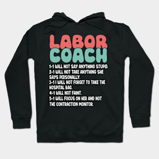 Labor Coach Expecting Dad Rules Papa Funny Baby Hoodie